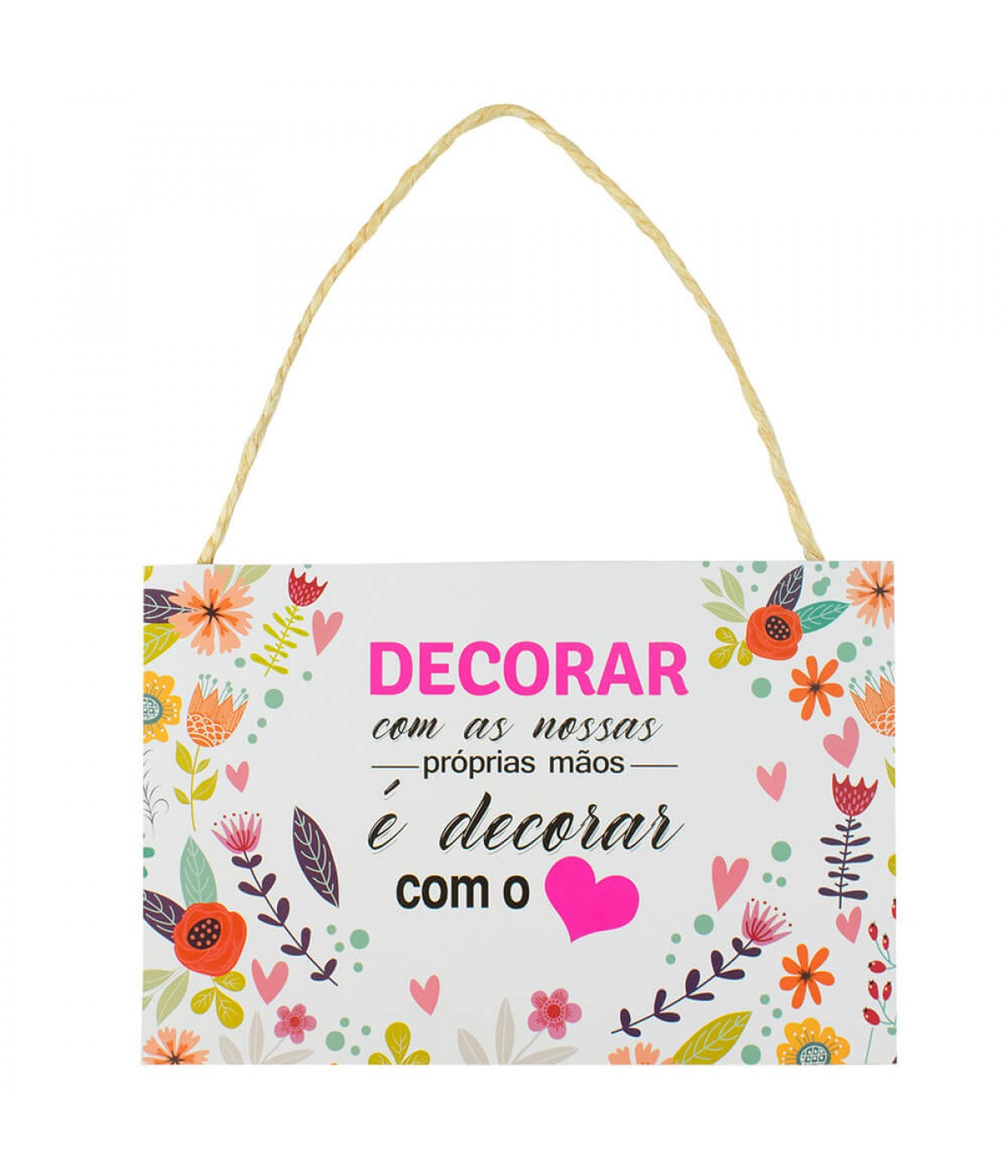 Placa Decorativa Decorar Com As Nossas Próprias Mãos 20x30cm