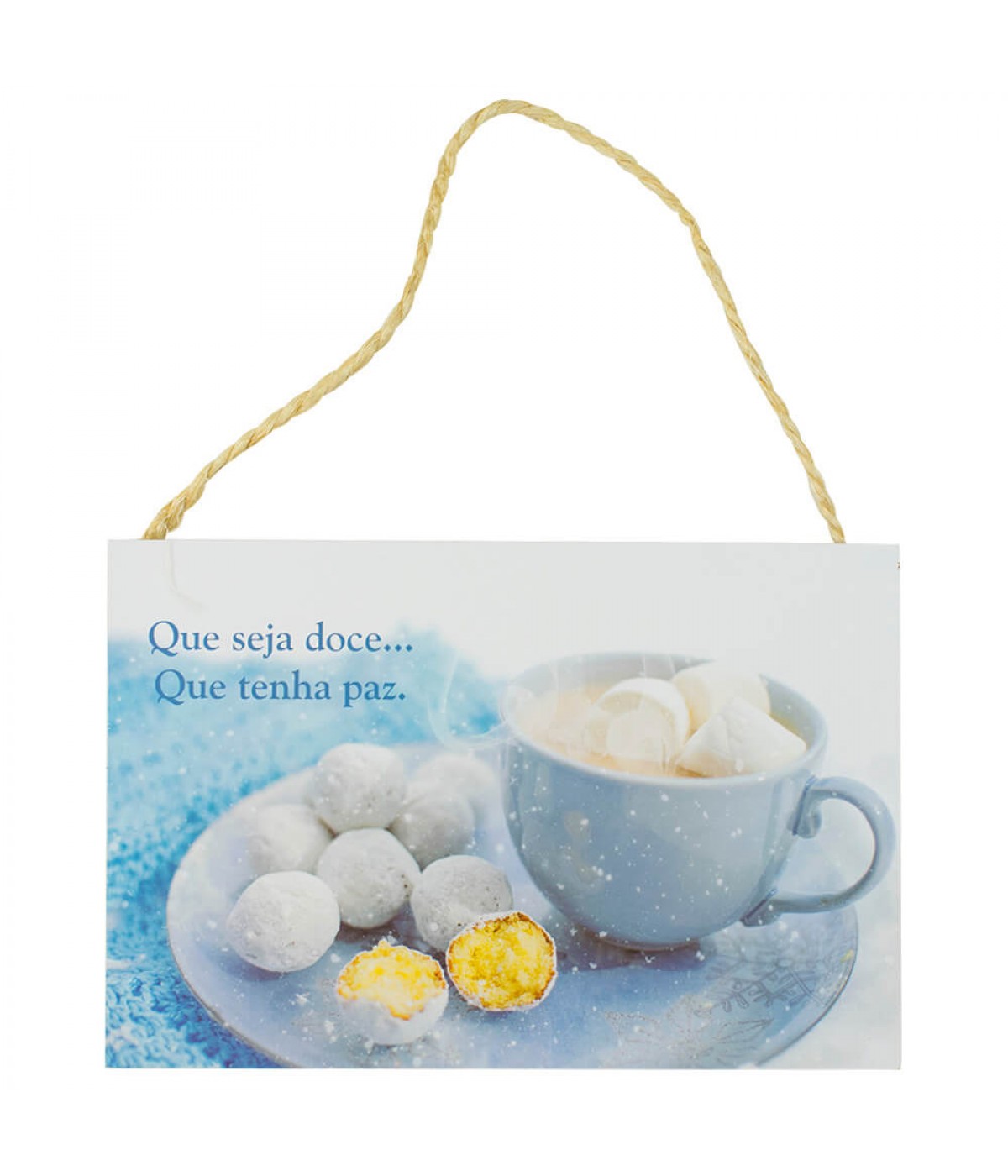 Placa Decorativa Que Seja Doce Que Tenha Paz 20x30cm
